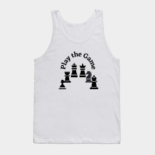 Play the Chess Game Tank Top